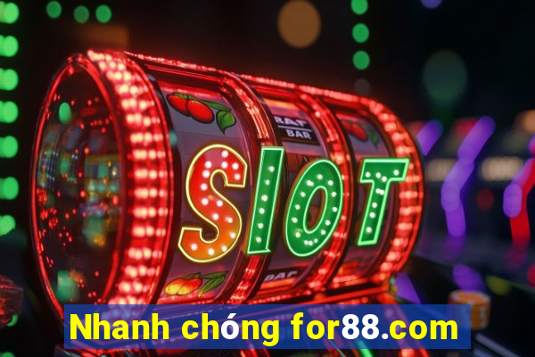 Nhanh chóng for88.com