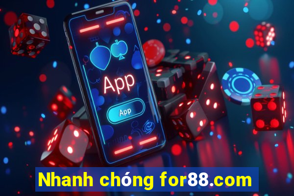 Nhanh chóng for88.com