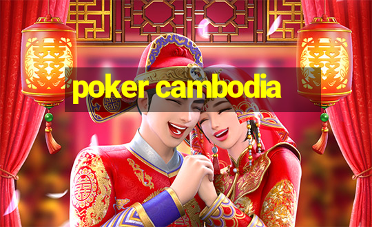 poker cambodia