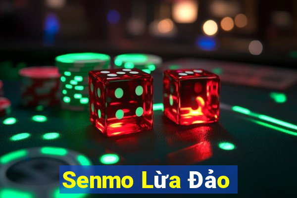 Senmo Lừa Đảo