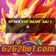 Sn365.Vin Game Bài Lá