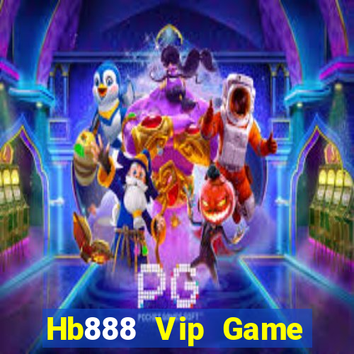 Hb888 Vip Game Bài Đổi Thưởng Uy Tín