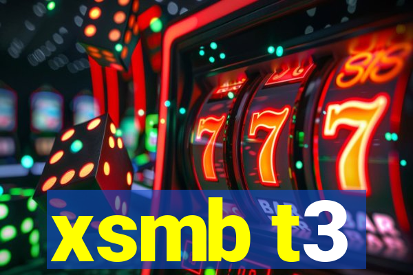 xsmb t3