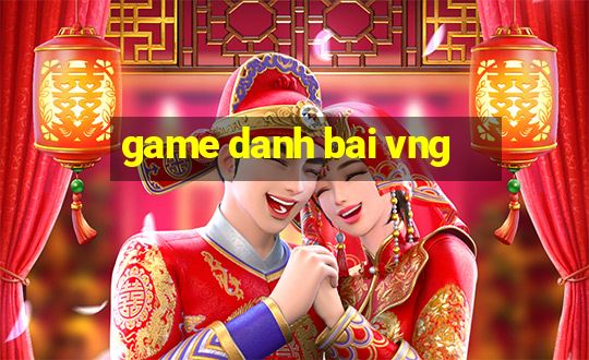 game danh bai vng