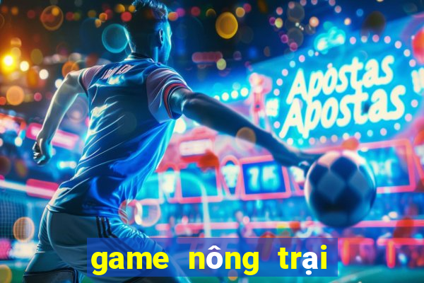 game nông trại vui vẻ 7