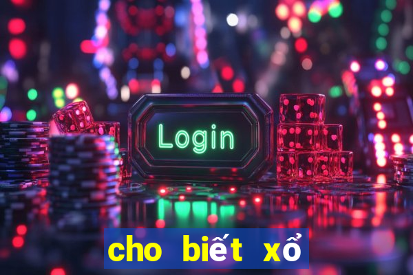 cho biết xổ số miền bắc ngày hôm nay