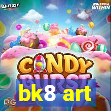 bk8 art