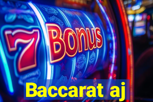 Baccarat aj