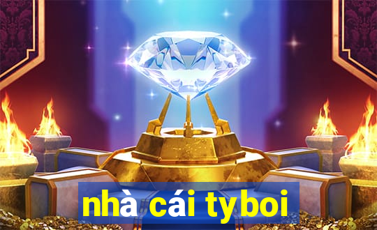 nhà cái tyboi