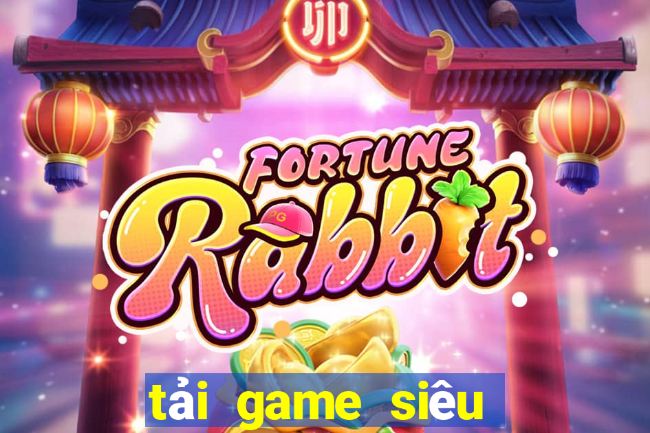 tải game siêu nhân phép thuật