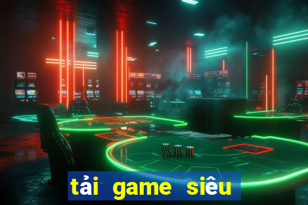 tải game siêu nhân phép thuật