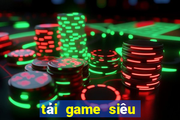 tải game siêu nhân phép thuật