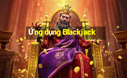 Ứng dụng Blackjack