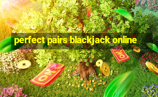 perfect pairs blackjack online