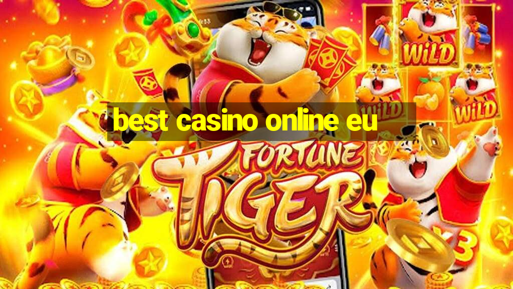 best casino online eu