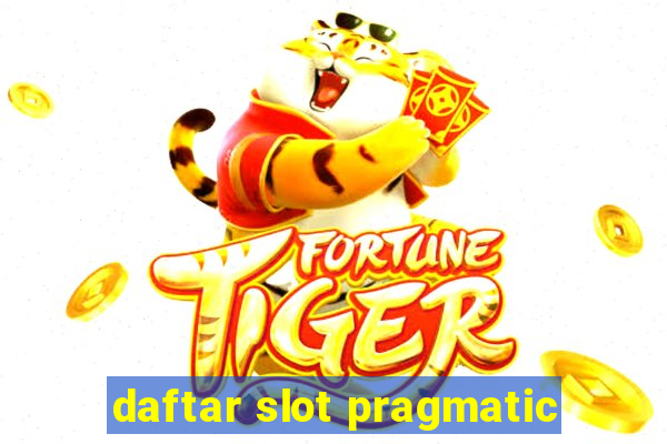 daftar slot pragmatic