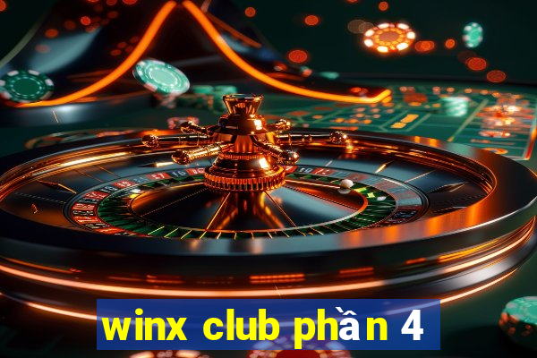 winx club phần 4