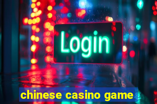 chinese casino game