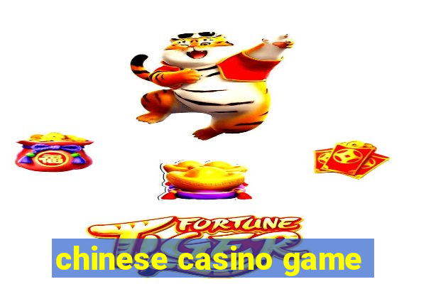 chinese casino game