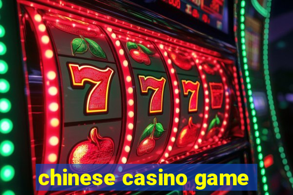 chinese casino game