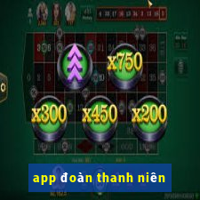 app đoàn thanh niên