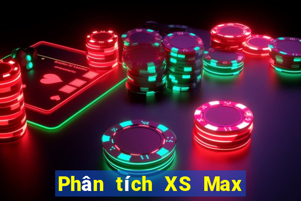 Phân tích XS Max 4D Thứ 3