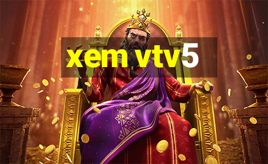 xem vtv5