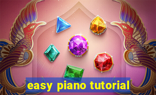 easy piano tutorial