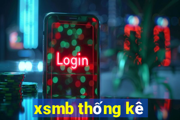 xsmb thống kê