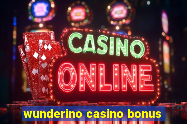 wunderino casino bonus