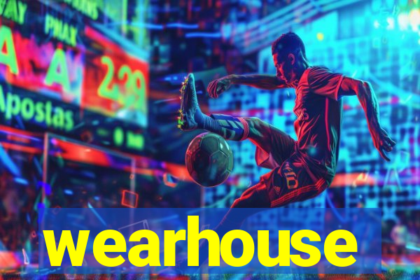 wearhouse