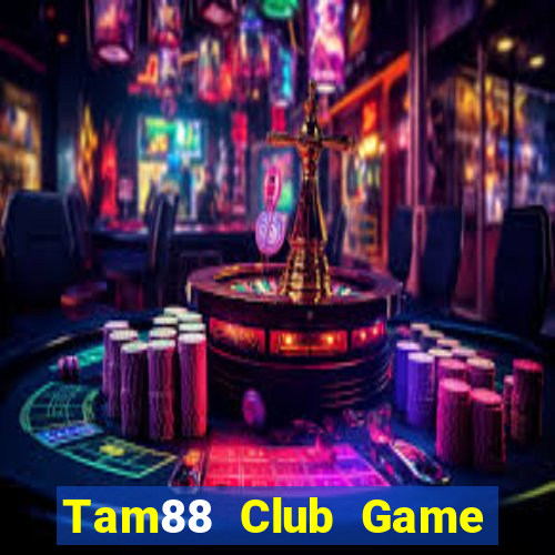 Tam88 Club Game Bài Ma Cao