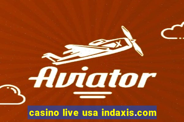 casino live usa indaxis.com