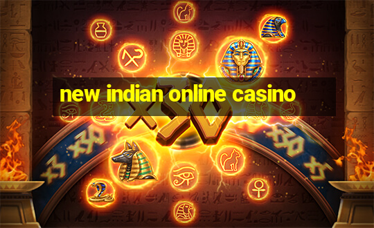 new indian online casino