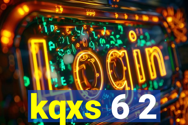 kqxs 6 2