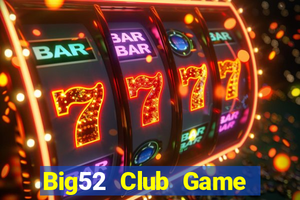 Big52 Club Game Bài V52