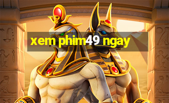 xem phim49 ngay