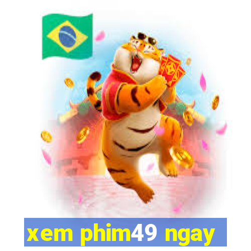 xem phim49 ngay