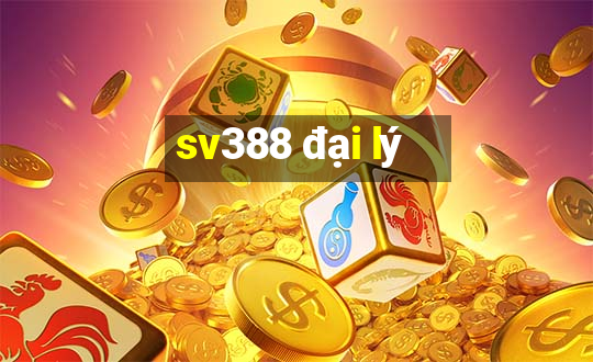 sv388 đại lý