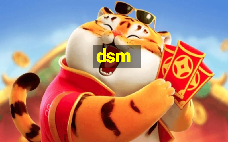 dsm