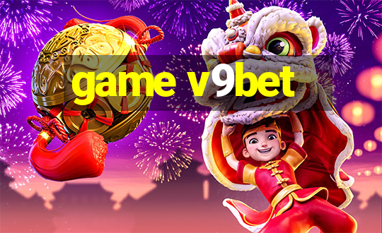 game v9bet