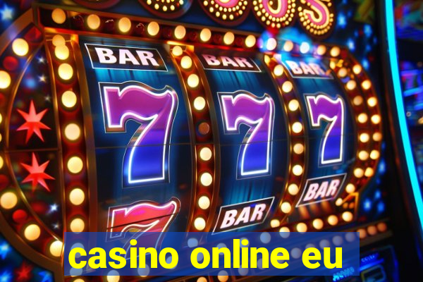 casino online eu