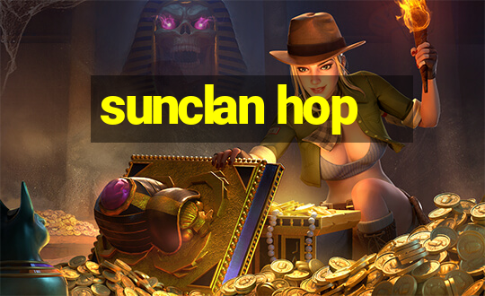 sunclan hop