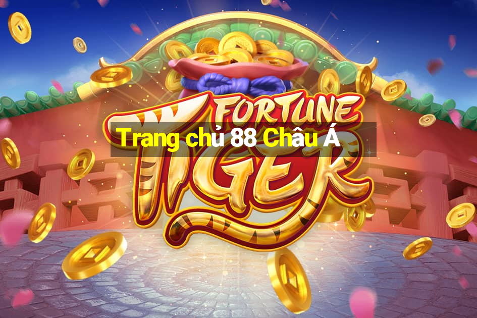 Trang chủ 88 Châu Á