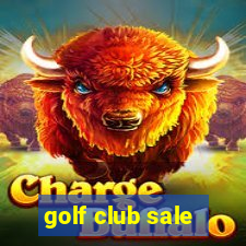 golf club sale