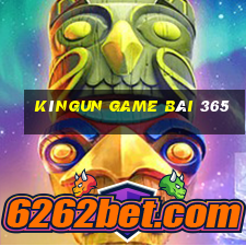 Kìngun Game Bài 365