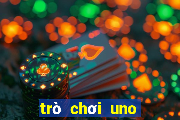 trò chơi uno miễn phí