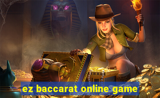 ez baccarat online game