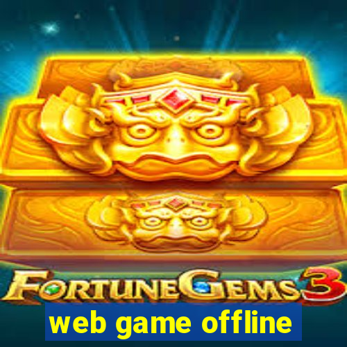 web game offline