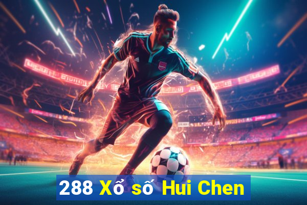 288 Xổ số Hui Chen